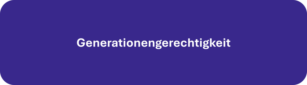 Generationengerechtigkeit