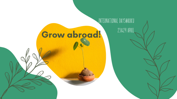 Werbebild mit Pflanzen für die Internationalen Tage unter dem Motto Grow Abroad