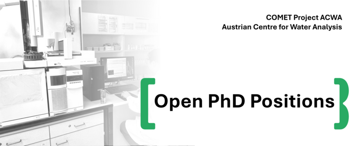 Two open PhD positions at COMET Project ACWA – Austrian Centre for Water Analysis