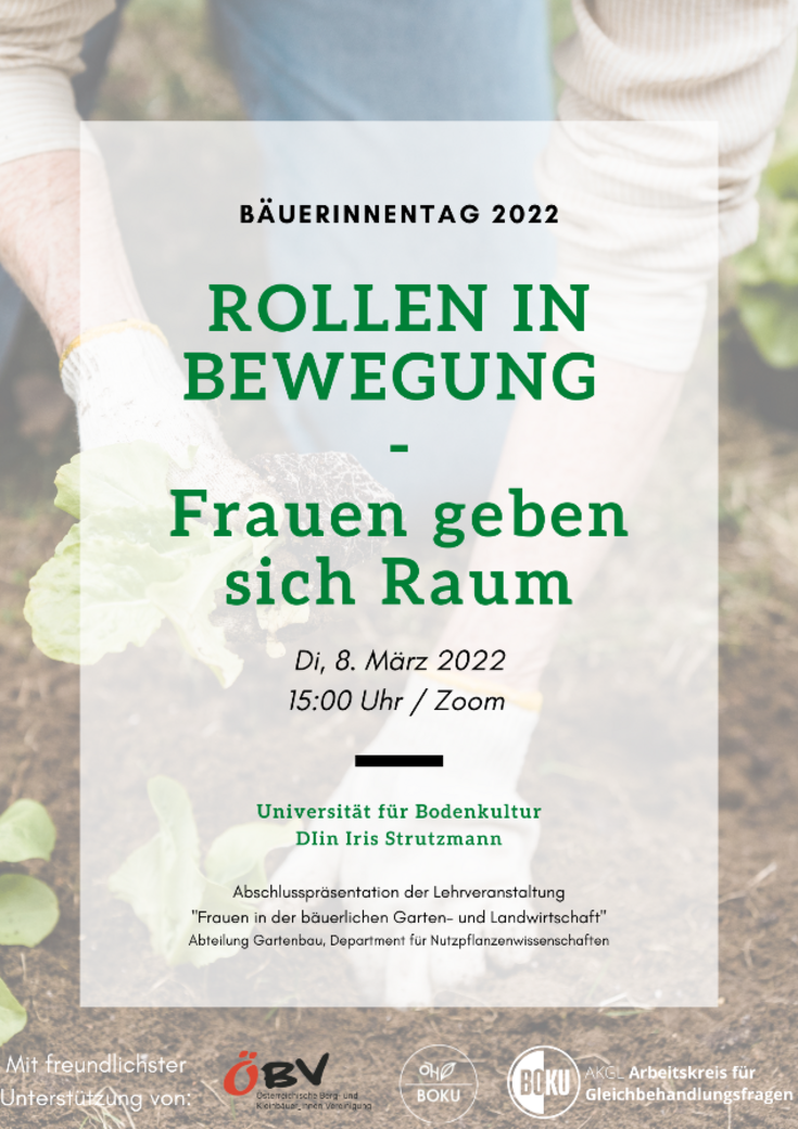 Im Hintergrund gartenarbeitende Hände, im Vordergrund die Ankündigung "'Bäuerinnentag 2022" unter dem Motto "Rollen in Bewegung - Frauen geben sich Raum"